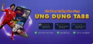 tải ứng dụng Ta88 uy tín và hướng dẫn cụ thể cách tải về điện thoại, giúp bạn dễ dàng thao tác và tham gia game thuận tiện hơn